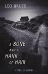 Leo Bruce - Bone and a Hank of Hair