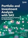 John B. Guerard, Ziwei Wang, Ganlin Xu - Portfolio and Investment Analysis with SAS
