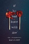 Laura Nowlin, Nowlin Laura - If He Had Been With Me