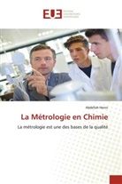 Abdellah Henni - La Métrologie en Chimie
