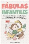 Alys Confienza - Fábulas Infantiles: Aventuras de Animales En Un Zoológico. Relatos Para Niños Que Forman Pensamiento Positivo Para Una Vida Mejor. Vol II