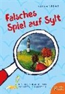 Sarah Drews, Simone Leiss-Bohn - Falsches Spiel auf Sylt