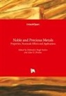 Bristow, Alan Bristow, Mohinda Seehra, Mohindar Seehra - Noble and Precious Metals