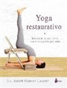 Judith Hanson - Yoga Restaurativo
