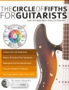 Joseph Alexander, Tim Pettingale - The Circle of Fifths for Guitarists