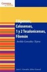 Awilda Gonzalez-Tejera, Archie Chi Chung Lee - Filipenses, Colosenses, 1 y 2 Tesalonicenses, Filemn