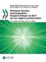 Oecd - Projet Ocde/G20 Sur l'Érosion de la Base d'Imposition Et Le Transfert de Bénéfices Pratiques Fiscales Dommageables - Rapport d'Étape de 2017 Sur Les R