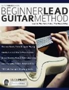 Joseph Alexander, Simon Pratt, Tim Pettingale - The Beginner Lead Guitar Method