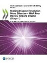 Oecd - Oecd/G20 Base Erosion and Profit Shifting Project Making Dispute Resolution More Effective - Map Peer Review Report, Ireland (Stage 1) Inclusive Frame