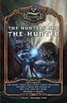 Richard Knaak, Richard A. Knaak, Joel Norden, Stuart Thaman - The Hunters and the Hunted
