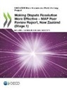 Oecd - Oecd/G20 Base Erosion and Profit Shifting Project Making Dispute Resolution More Effective - Map Peer Review Report, New Zealand (Stage 1) Inclusive F