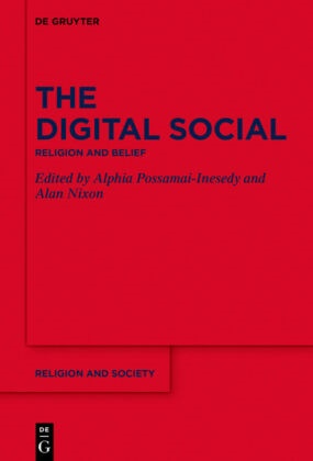 Nixon,  Nixon, Alan Nixon, Alphi Possamai-Inesedy, Alphia Possamai-Inesedy - The Digital Social - Religion and Belief