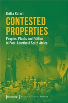 Rutert, Britta Rutert - Contested Properties