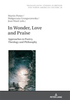 Malgorzata Grzegorzewska, Martin Potter, Jean Ward, Marek Wilczynski - In Wonder, Love and Praise