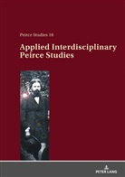 Elize Bisanz - Applied Interdisciplinary Peirce Studies
