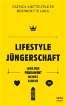 Patric Knittelfelder, Patrick Knittelfelder, Knittelfelder  Patrick, Bernadette Lang, Lang  Bernadette - Lifestyle Jüngerschaft