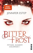 Jennifer Estep - Mythos Academy Colorado - Bitterfrost