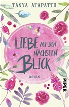 Tanya Atapattu - Liebe auf den nächsten Blick