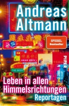 Andreas Altmann - Leben in allen Himmelsrichtungen