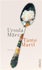 Ursula März - Tante Martl
