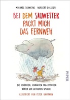 Norber Golluch, Norbert Golluch, Michael Schweins, Peter Gaymann - Bei dem Sauwetter packt mich das Fernweh