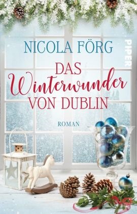 Nicola Förg - Das Winterwunder von Dublin - Roman