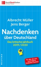 Jens Berger, Albrech Müller, Albrecht Müller - Nachdenken über Deutschland