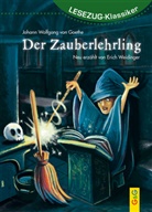 Johann Wolfgang vo Goethe, Johann Wolfgang von Goethe, Erich Weidinger, Petra Herberger - Der Zauberlehrling