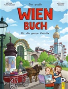 Arthur Fürnhammer, Nicolas Rivero - Das große Wien-Buch für die ganze Familie