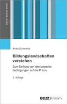 Anika Duveneck - Bildungslandschaften verstehen