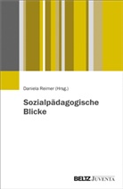 Daniel Reimer, Daniela Reimer - Sozialpädagogische Blicke