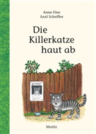 Anne Fine, Bettina MÃ¼nch, Bettina Münch, Axel Scheffler, Axel Scheffler - Die Killerkatze haut ab