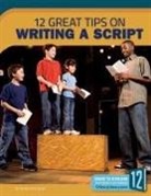 Barbara Krasner - 12 Great Tips on Writing a Script