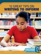 Jeanne Marie Ford - 12 Great Tips on Writing to Inform