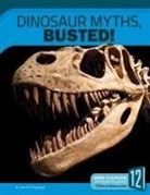 Arnold Ringstad - Dinosaur Myths, Busted!