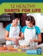 Carol Hand - 12 Healthy Habits for Life
