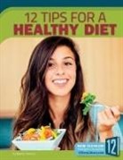 Marne Ventura - 12 Tips for a Healthy Diet