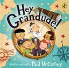Paul McCartney, Kathryn Durst, Paul McCartney - Hey Grandude! (Audio book)