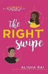 Alisha Rai, Rai Alisha - The Right Swipe