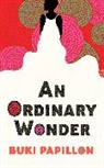 Buki Papillon - An Ordinary Wonder