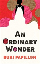Buki Papillon - An Ordinary Wonder