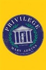 Mary Adkins - Privilege