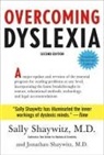 Jonathan Shaywitz, Sally Shaywitz - Overcoming Dyslexia