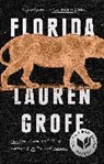 Lauren Groff - Florida