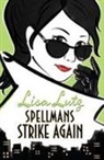 Lisa Lutz - The Spellmans Strike Again