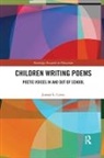 Janine Certo, Janine (Michigan State University Certo, Janine L. Certo - Children Writing Poems
