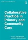 Sanjiv (EDT)/ Spicer Ahluwalia, Sanjiv (Health Education England Ahluwalia, Sanjiv Spicer Ahluwalia, Sanjiv Ahluwalia, Sanjiv (Health Education England Ahluwalia, Ahluwalia Sanjiv... - Collaborative Practice in Primary and Community Care