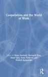 Bruno (EDT)/ Eum Roelants, Bruno (International Co-Operative Allian Roelants, Simel Esim, Simel Eşim, Hyungsik Eum, Waltteri Katajamäki... - Cooperatives and the World of Work