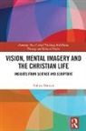 Zoltßn D÷rnyei, Zoltan Doernyei, Zoltan Dornyei, Zoltán Dörnyei, Zoltán Dörnyei​ - Vision, Mental Imagery and the Christian Life