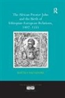 Matteo Salvadore, Salvadore Matteo - African Prester John and the Birth of Ethiopian European Relations,